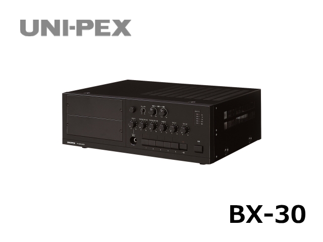 BX-30】UNI-PEX ユニット式卓上形アンプ 30W｜サウンドショップ